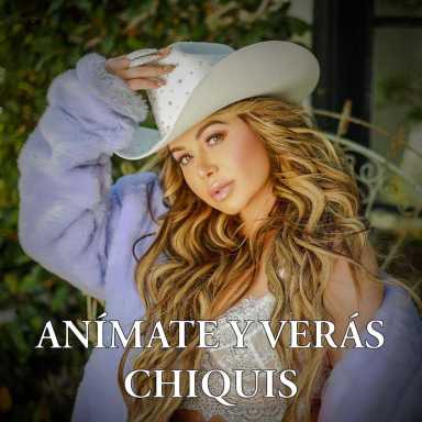 Chiquis lanza por todo lo alto primer sencillo de nueva producción