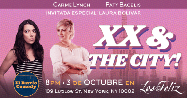 El Barrio Comedy presenta por primera vez en Nueva York a «XX Comedy»!