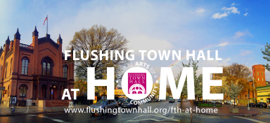 Flushing Town Hall en Casa lanza serie gratuita de programación virtual