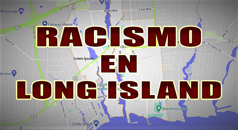 Hispano golpeado e insultado por hombre racista de Patchogue quien terminó arrestado