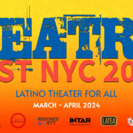 Desde el Bronx hasta Queens: Teatro Fest NYC 2024 lleva el arte latino en Marzo y Abril