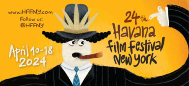 Havana Film Festival Nueva York, Cine latino, 24a Edición del Havana Film Festival Nueva York, Cine en Nueva York, Cine Latino en Nueva York
