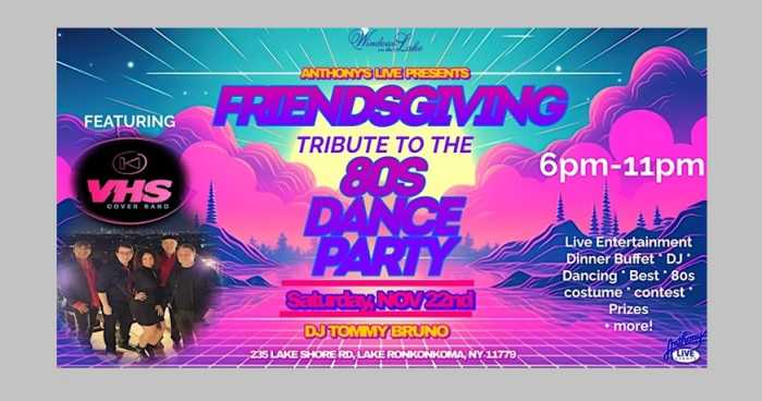 Vívelo LI : “Friendsgiving” la fiesta de baile ochentero