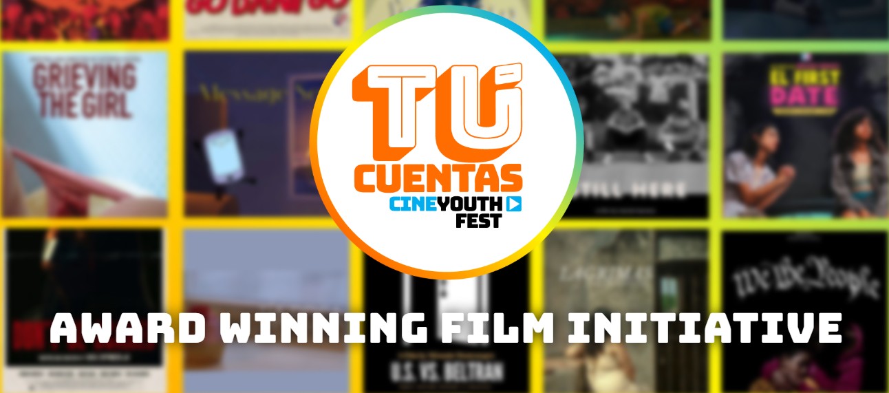 ¡Tú Cuentas! Cine Youth Fest