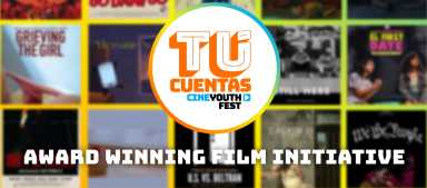 ¡Tú Cuentas! Cine Youth Fest