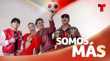 Telemundo lanza "Somos Más", el himno oficial de su cobertura de la Copa Mundial