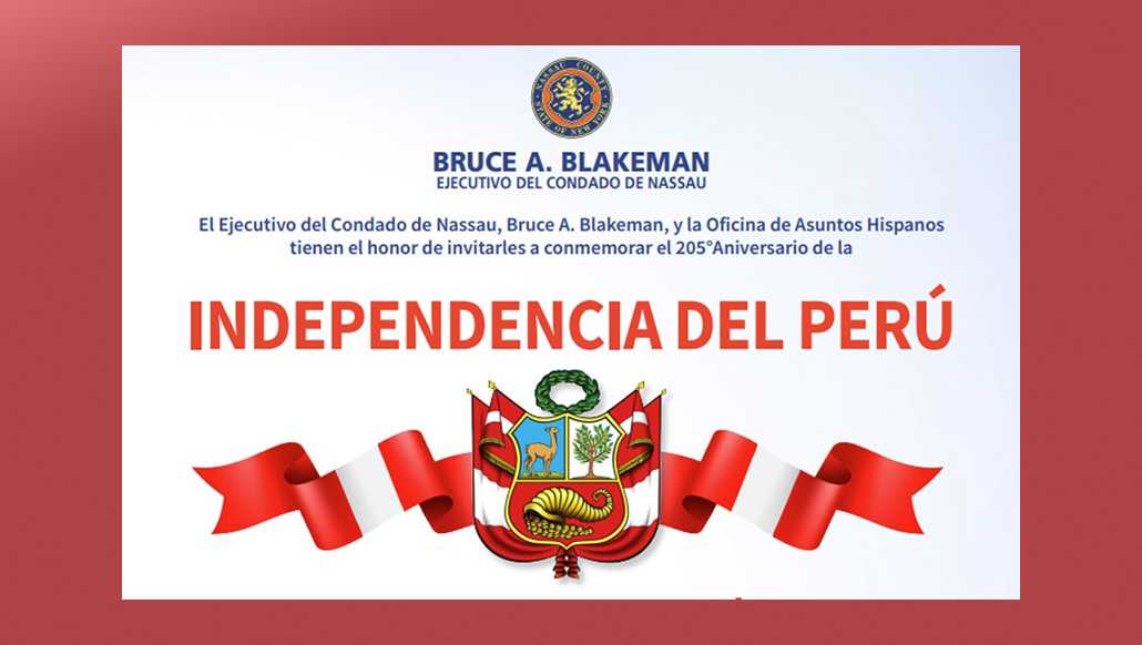 Condado de Nassau invita a la celebración de la Independencia del Perú